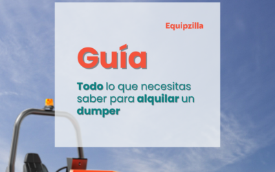 Guía para alquilar un dumper