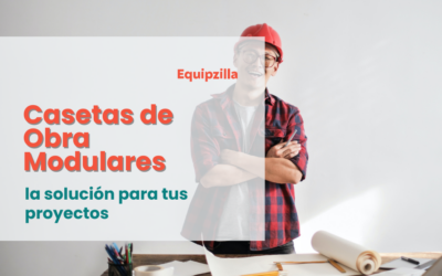 Casetas de obra modulares: la solución para tus proyectos