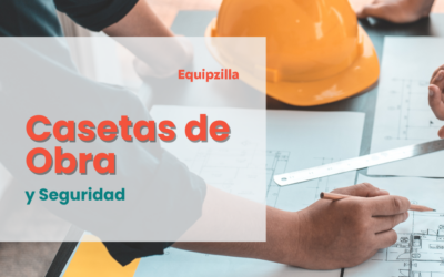 Seguridad y casetas de obra