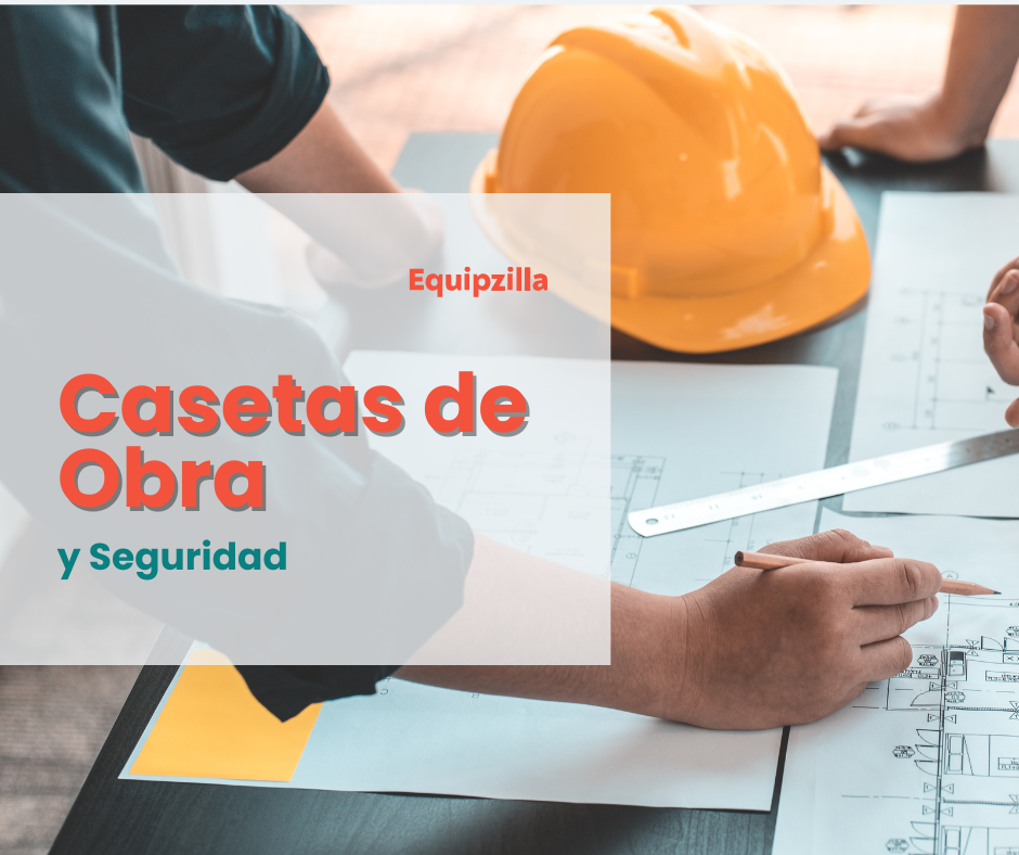 Seguridad y Casetas de obra